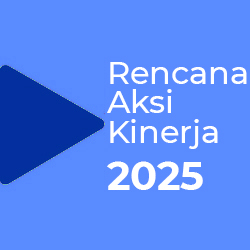 Rencana Aksi Kinerja2025